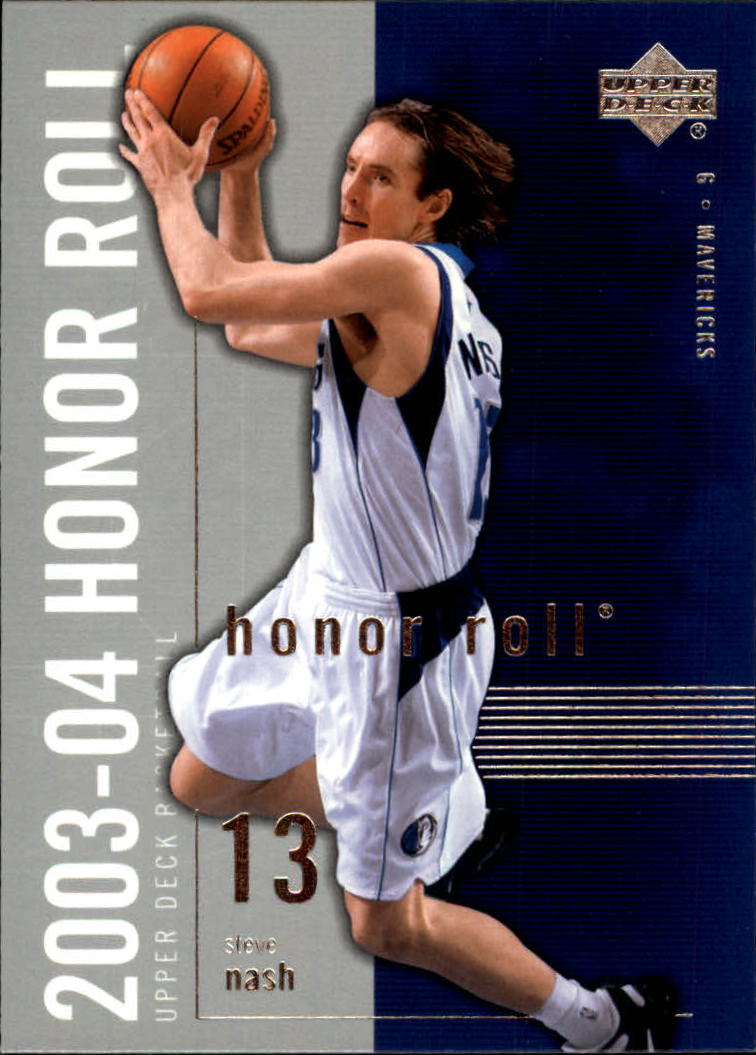 2003-04 Upper Deck Honor Roll #15 Steve Nash