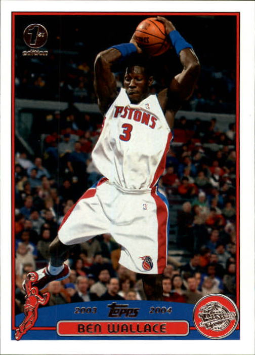 2003-04 Topps First Edition #30 Ben Wallace