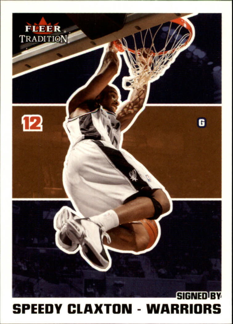 2003-04 Fleer Tradition #43 Speedy Claxton