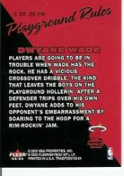 2003-04 Fleer Tradition Playground Rules #5 Dwyane Wade back image