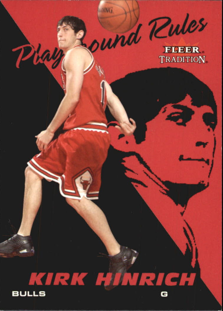 2003-04 Fleer Tradition Playground Rules #7 Kirk Hinrich