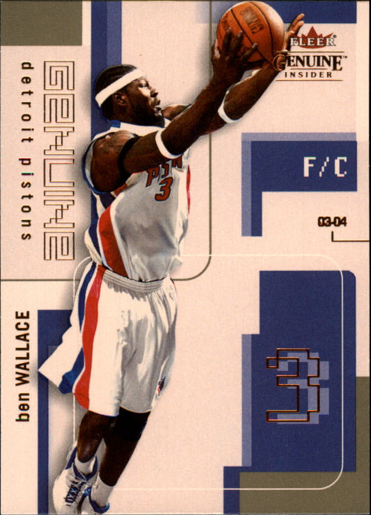 2003-04 Fleer Genuine Insider #39 Ben Wallace