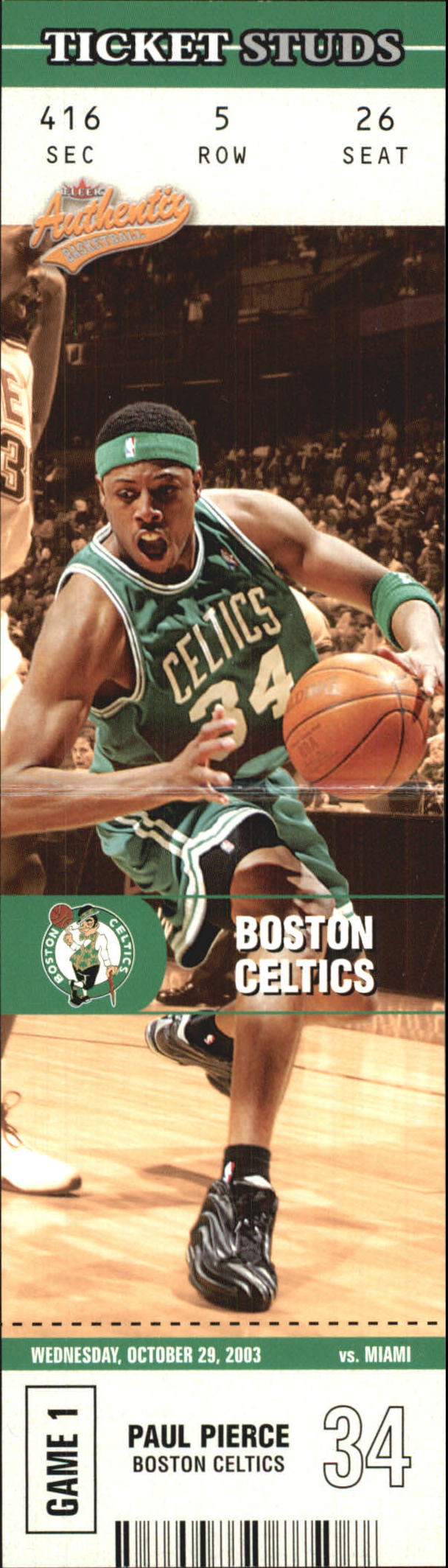 2003-04 Fleer Authentix Ticket Studs #11 Paul Pierce