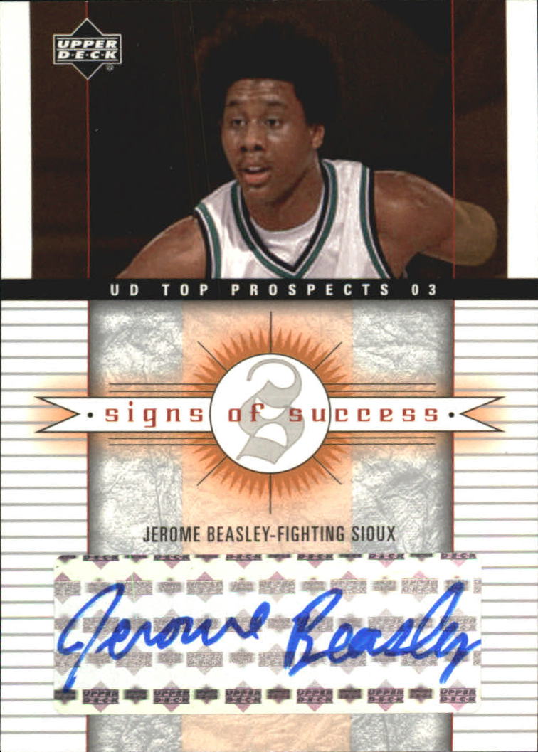 2003-04 UD Top Prospects Signs of Success #SSJB Jerome Beasley