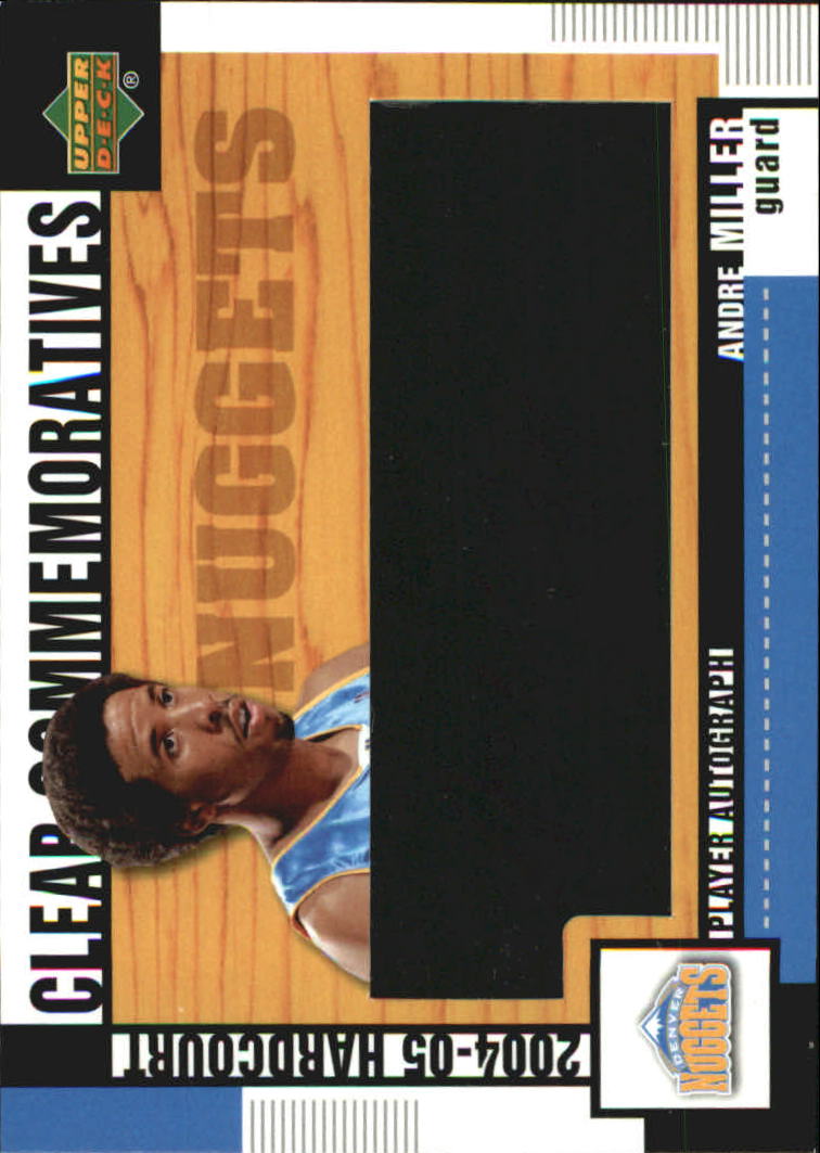 2004-05 Upper Deck Hardcourt Clear Commemorative Autographs #AM Andre Miller