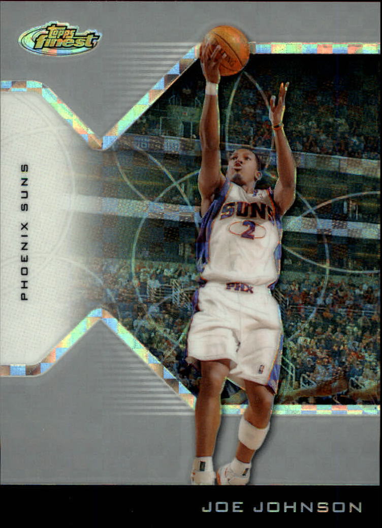 2004-05 Finest X-Fractors #67 Joe Johnson