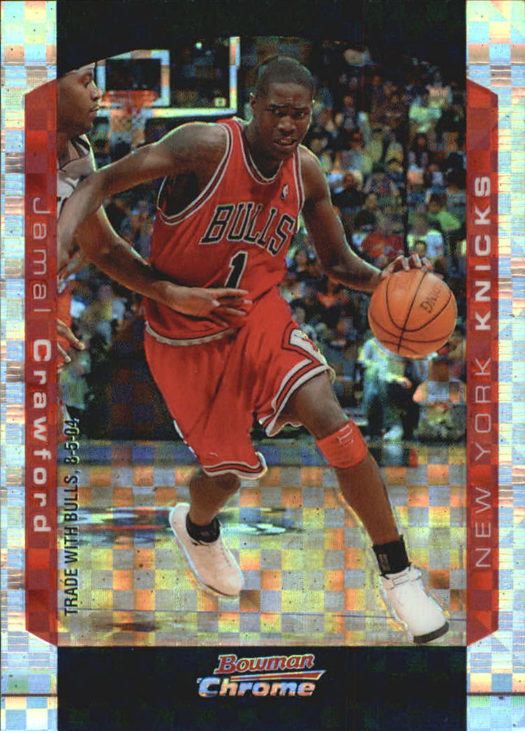 2004-05 Bowman Chrome X-Fractors #19 Jamal Crawford