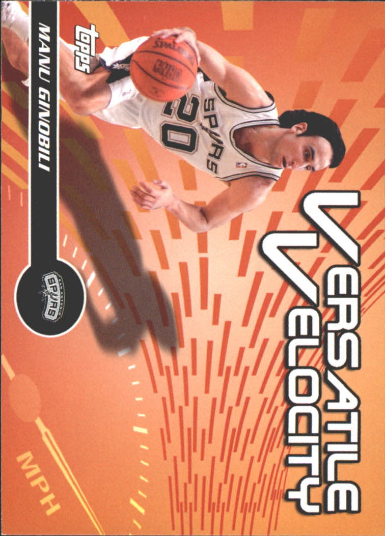 2005-06 Topps Versatile Velocity #VV9 Manu Ginobili