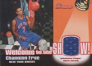 2005-06 Bowman Welcome to the Show Relics #CF Channing Frye