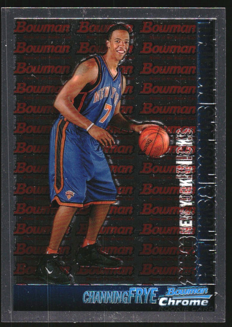 2005-06 Bowman Chrome #116 Channing Frye RC