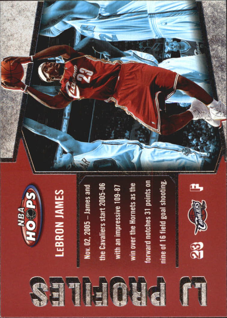 2005-06 Hoops LBJ Profiles #LBJ30 LeBron James