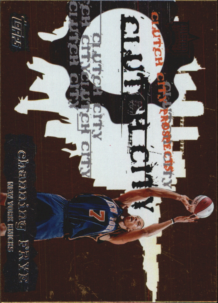 2006-07 Topps Clutch City Prospects #3 Channing Frye