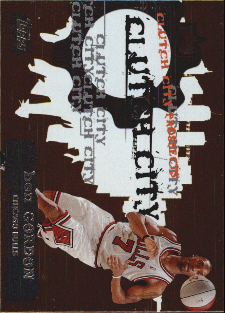 2006-07 Topps Clutch City Prospects #12 Ben Gordon