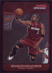 2006-07 Bowman Chrome #97 Dwyane Wade