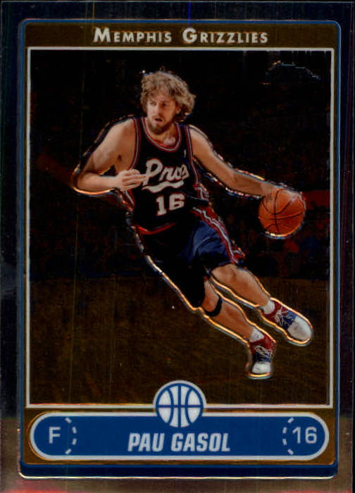 2006-07 Topps Chrome #66 Pau Gasol