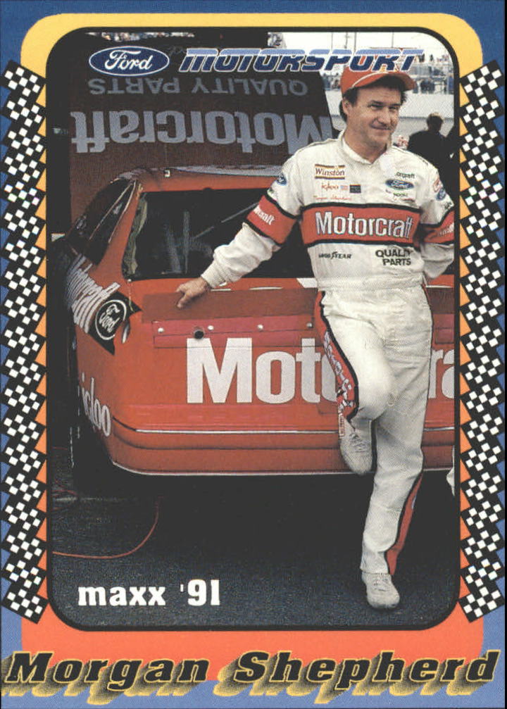 1991 Maxx Motorsport #6 Morgan Shepherd