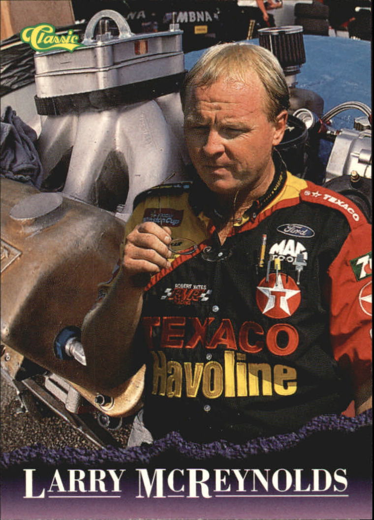 1996 Classic #22 Larry McReynolds