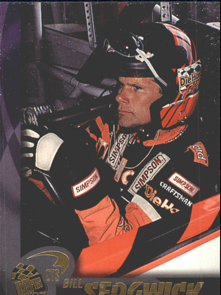1997 Press Pass #51 Bill Sedgwick