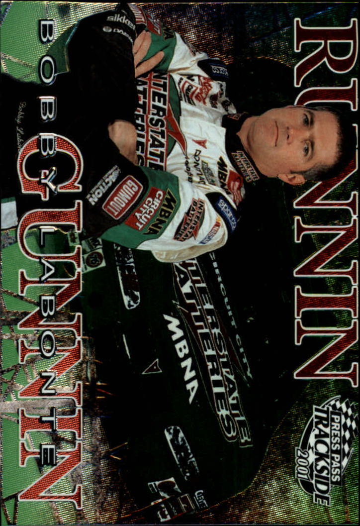 2001 Press Pass Trackside Runnin N' Gunnin #RG9 Bobby Labonte