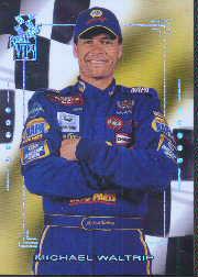 2001 VIP Explosives #13 Michael Waltrip