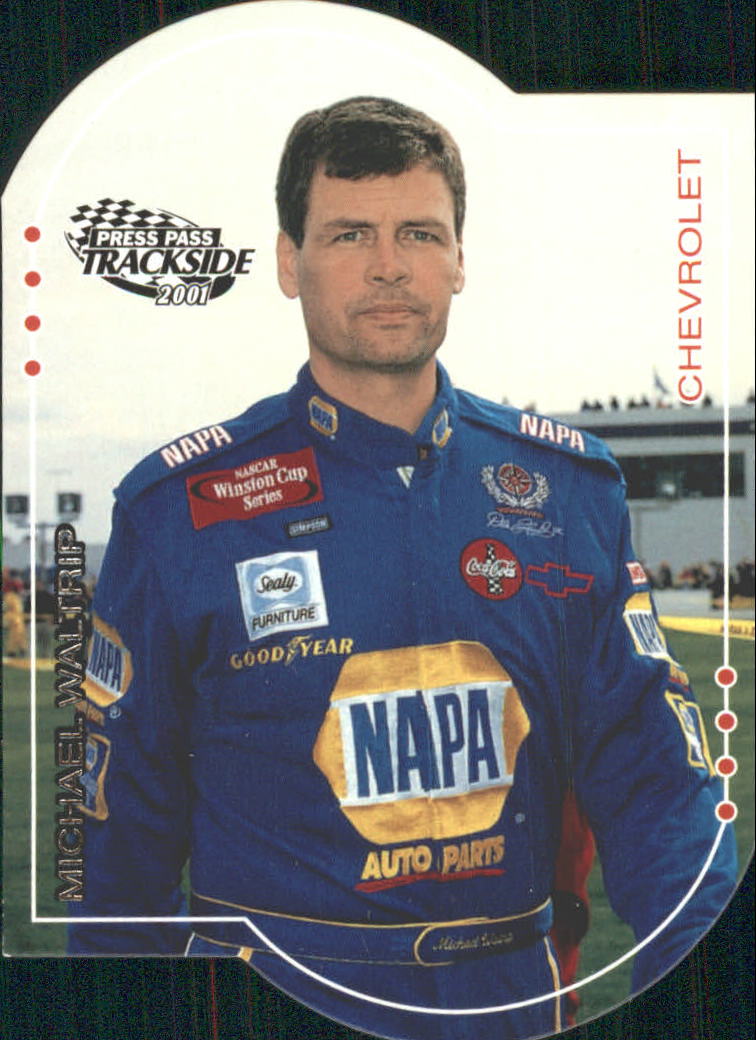 2001 Press Pass Trackside Die Cuts #11 Michael Waltrip