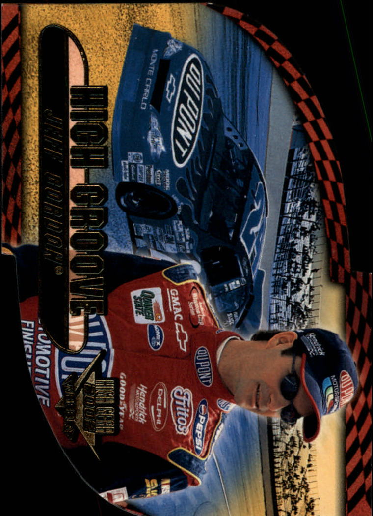 2002 Wheels High Gear High Groove #HG7 Jeff Gordon