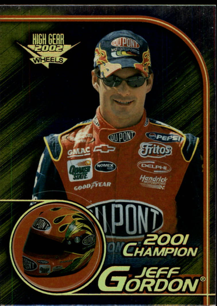 2002 Wheels High Gear First Gear #71 Jeff Gordon 2002 WC Sched.