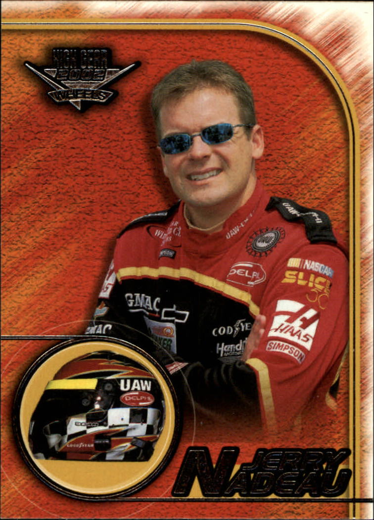 2002 Wheels High Gear #16 Jerry Nadeau