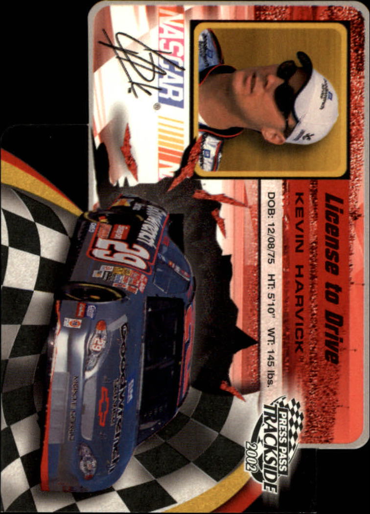2002 Press Pass Trackside License to Drive Die Cuts #13 Kevin Harvick