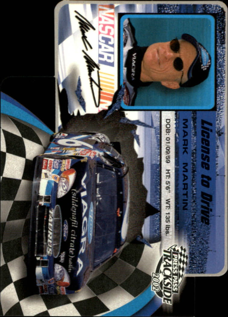 2002 Press Pass Trackside License to Drive Die Cuts #21 Mark Martin