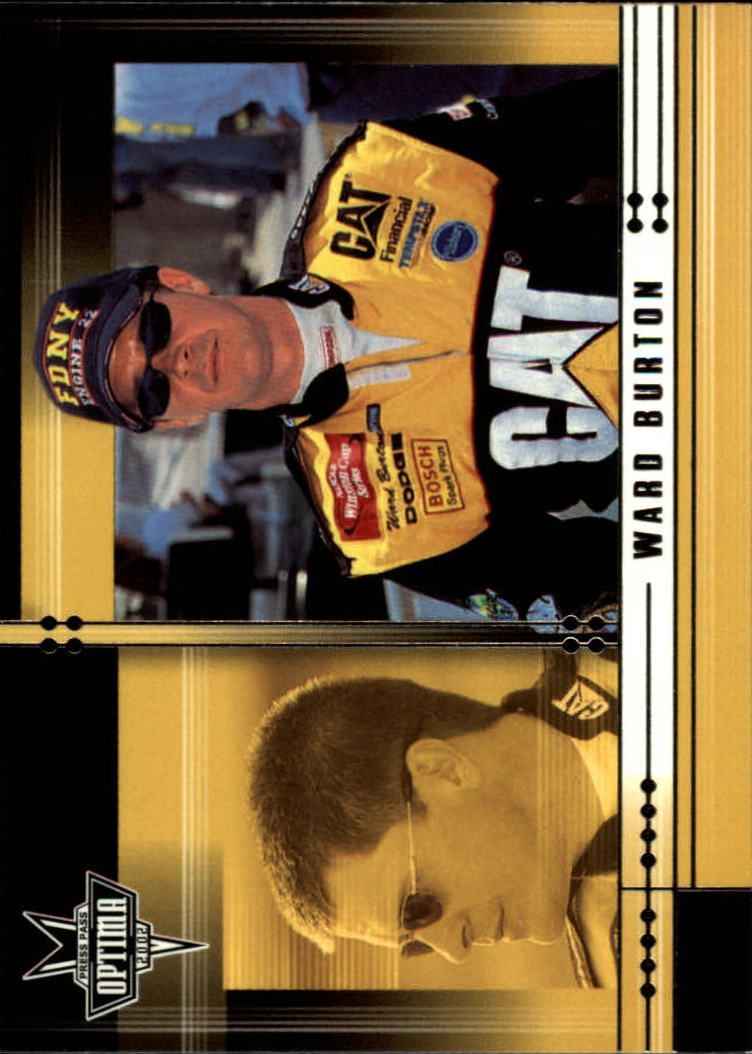 2002 Press Pass Optima #4 Ward Burton