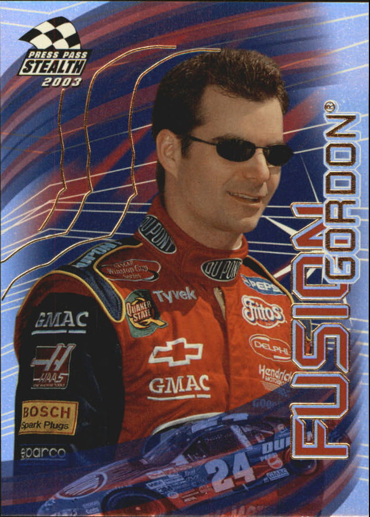 2003 Press Pass Stealth Fusion #FU4 Jeff Gordon