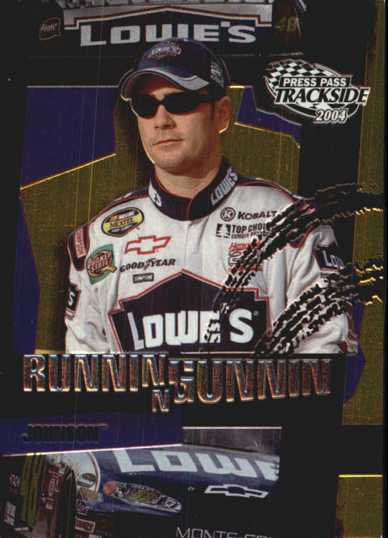 2004 Press Pass Trackside Runnin n' Gunnin #RG3 Jimmie Johnson