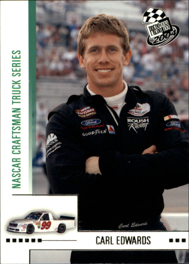 2004 Press Pass #51 Carl Edwards