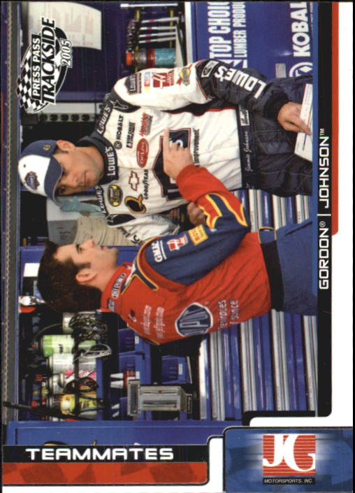2005 Press Pass Trackside #70 J.Gordon/J.Johnson TM