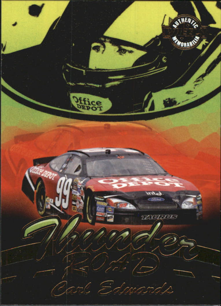 2005 Wheels American Thunder Thunder Road #TR13 Carl Edwards