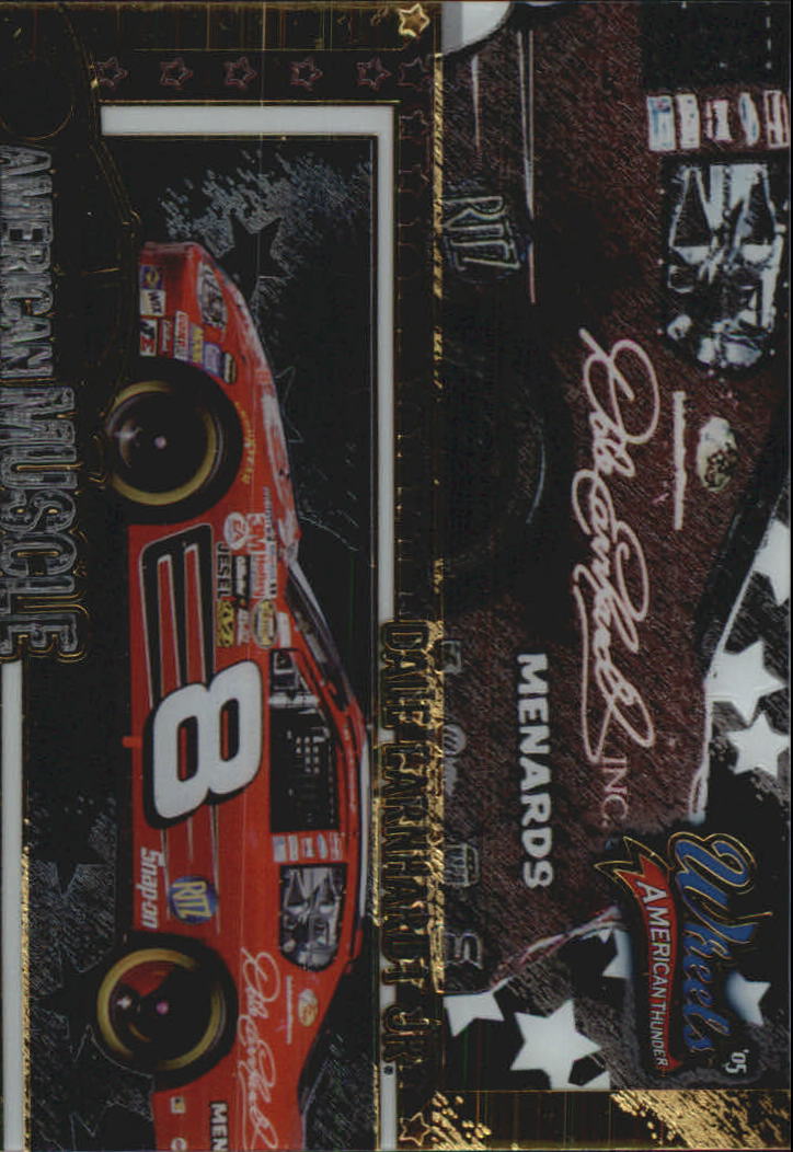 2005 Wheels American Thunder American Muscle #AM6 Dale Earnhardt Jr.