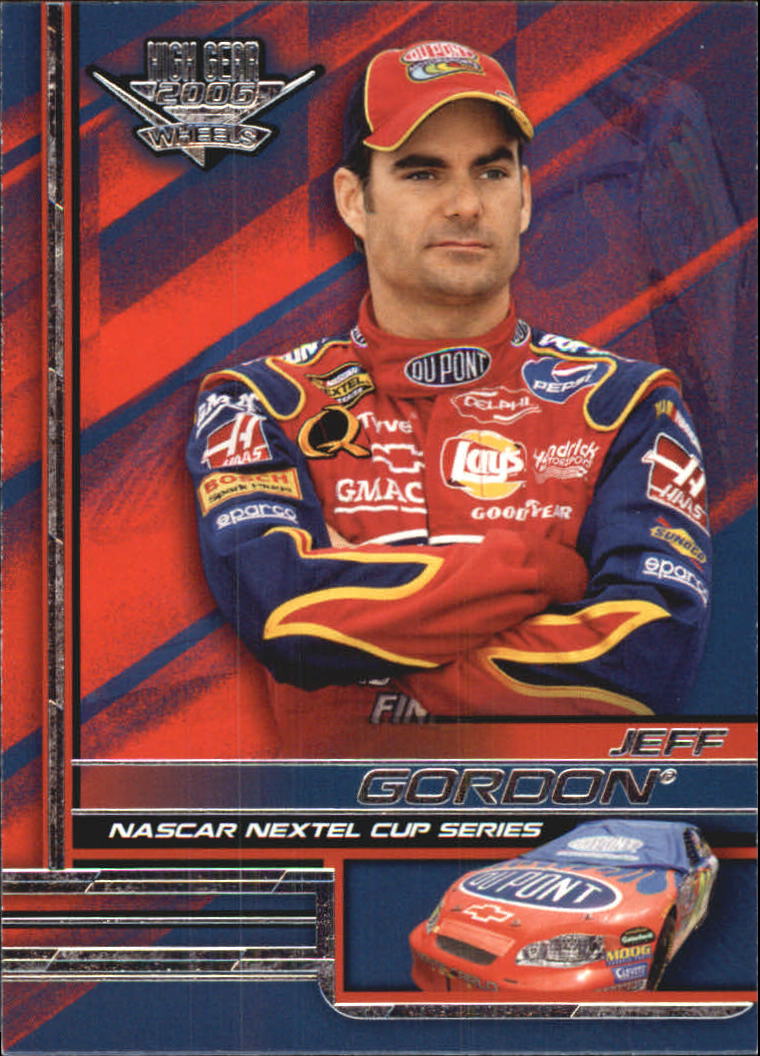 2006 Wheels High Gear #10 Jeff Gordon