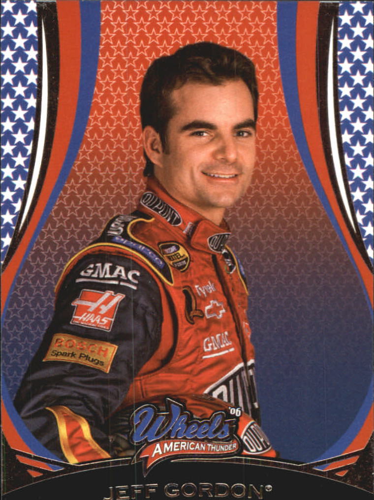2006 Wheels American Thunder #CL Jeff Gordon CL