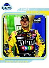 2007 Press Pass Eclipse #85B David Gilliland missing sign