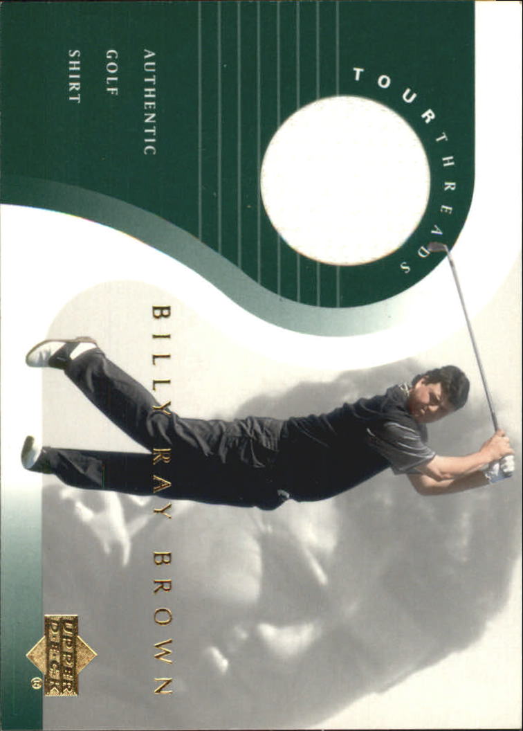 2001 Upper Deck Tour Threads #TTBB Billy Ray Brown
