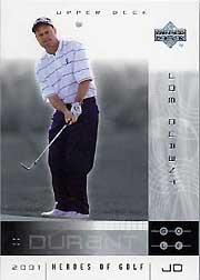 2001 Upper Deck Heroes of Golf National Convention Promos #10JD Joe Durant