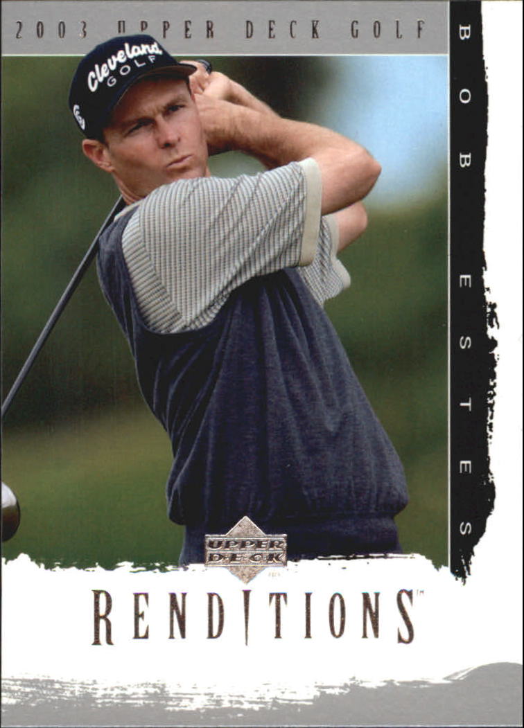 2003 Upper Deck Renditions #11 Bob Estes