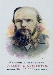 2007 Topps Allen and Ginter Mini #239 Fyodor Dostoevsky