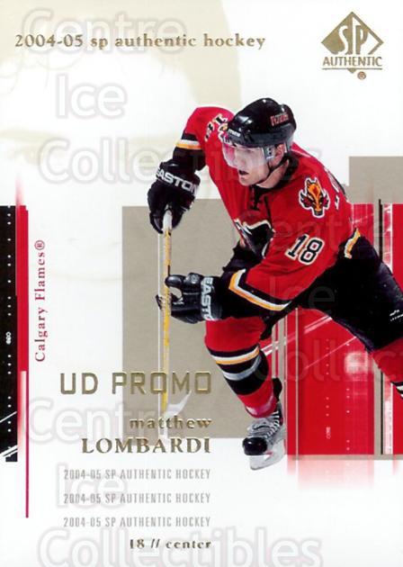 2004-05 SP Authentic UD Promos #15 Matthew Lombardi