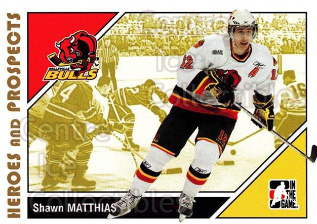2007-08 ITG Heroes and Prospects #180 Shawn Matthias