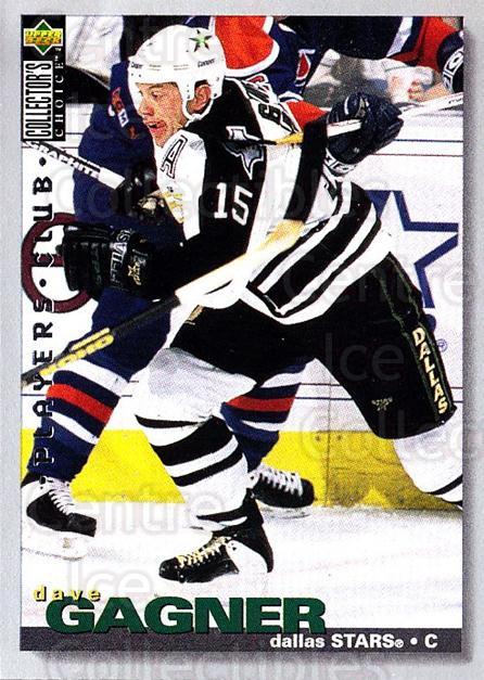 1995-96 Collector's Choice Player's Club #7 Dave Gagner