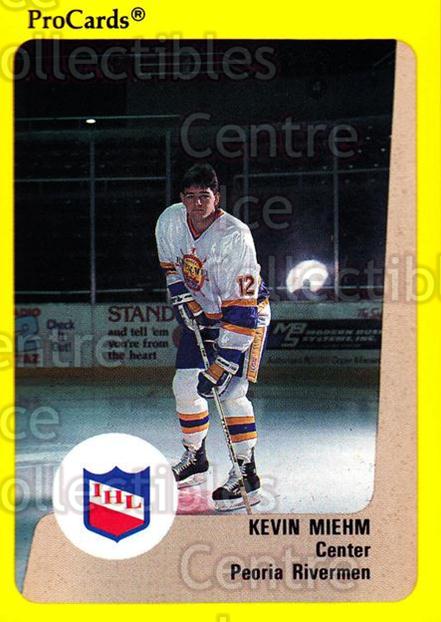 1989-90 ProCards IHL #11 Kevin Miehm
