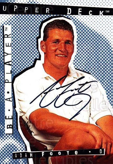 1994-95 Be A Player Autographs #2 Adam Foote