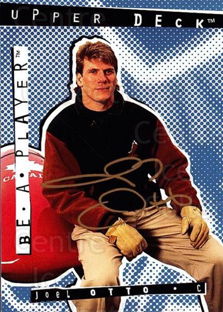 1994-95 Be A Player Autographs #69 Joel Otto